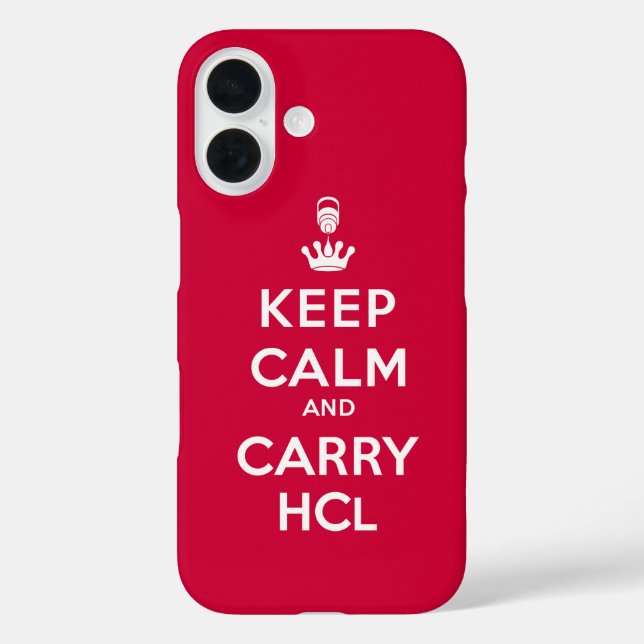 Keep Calm and Carry HCl Case-Mate iPhone Case (Back)