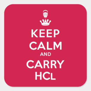 Keep Calm and Carry HCl- Geologist's Square Sticker