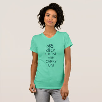 Keep Calm and Carry Om T-Shirt
