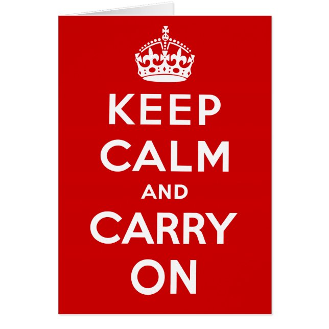 Keep Calm and Carry On (Front)