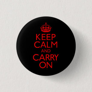Keep Calm and Carry On 3 Cm Round Badge