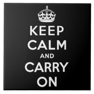 Keep Calm and Carry On (Black Design) Ceramic Tile