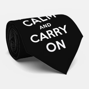 Keep Calm and Carry On (Black Design) Tie