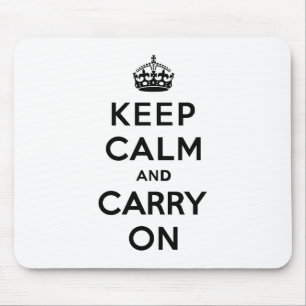 Keep Calm and Carry On Black Text Mouse Pad