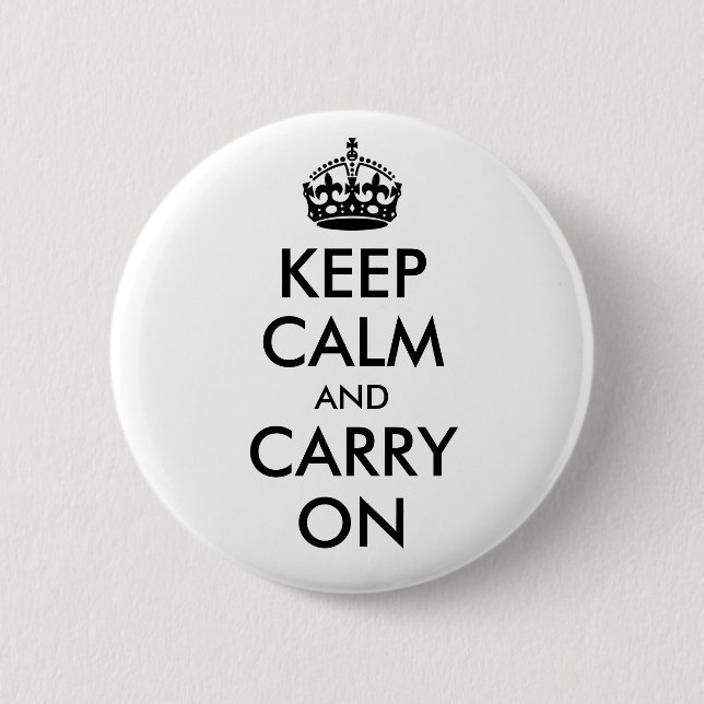 Keep Calm and Carry On Button (Front)
