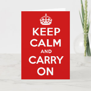Keep Calm and Carry On Card