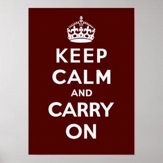 Keep Calm and Carry On_CHOCOLATE Poster