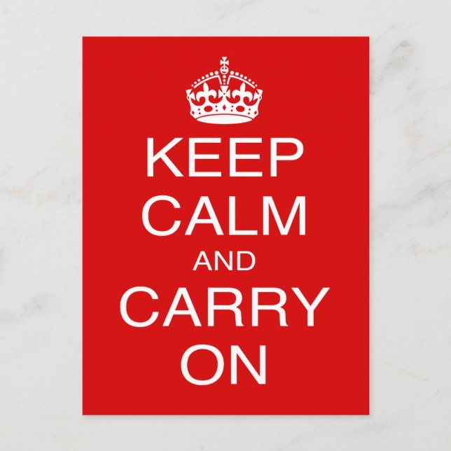 Keep Calm and Carry On classic British prints Postcard (Front)