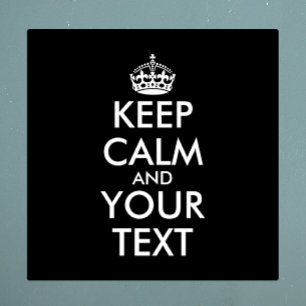 Keep Calm and Carry On - Create Your Own