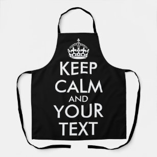 Keep Calm and Carry On - Create Your Own Apron