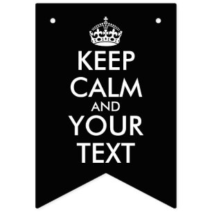 Keep Calm and Carry On - Create Your Own Bunting