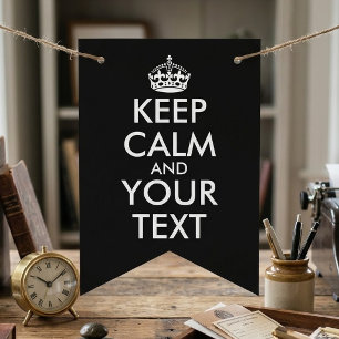 Keep Calm and Carry On - Create Your Own Bunting