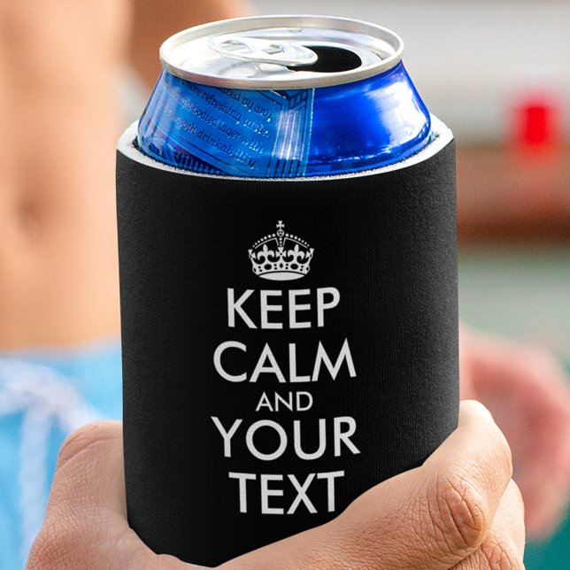 Keep Calm and Carry On - Create Your Own Can Cooler (Creator Uploaded)