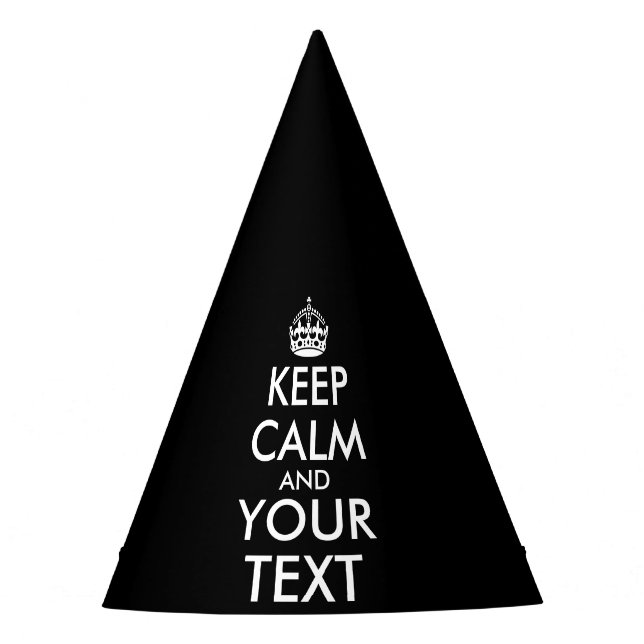 Keep Calm and Carry On - Create Your Own Party Hat (Front)