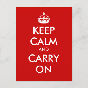 "Keep Calm and Carry On" - Create your own! Postcard