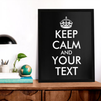 Keep Calm and Carry On - Create Your Own Poster