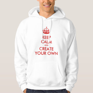 Keep Calm and Carry On Create Your Own | Red Hoodie