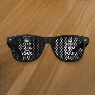 Keep Calm and Carry On - Create Your Own Retro Sunglasses