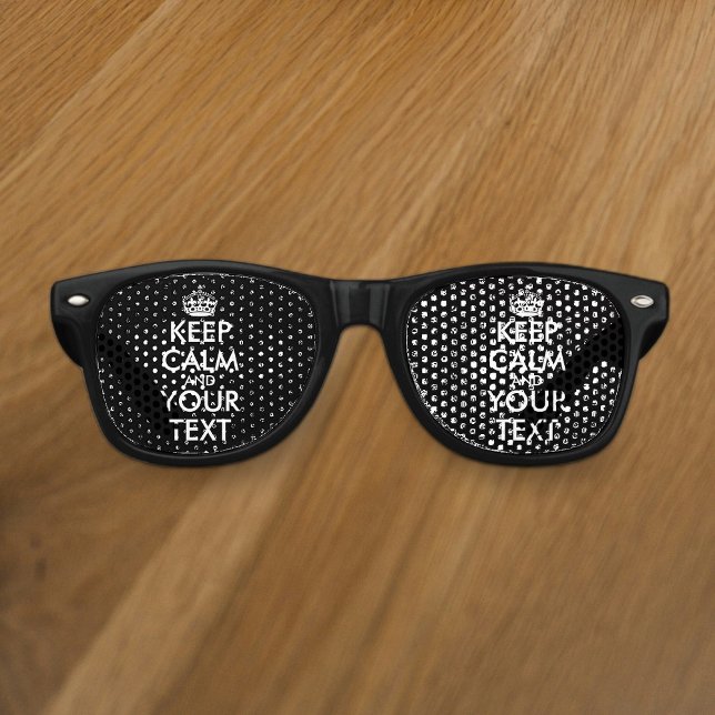 Keep Calm and Carry On - Create Your Own Retro Sunglasses (Creator Uploaded)
