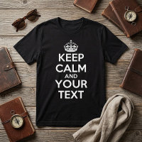 Keep Calm and Carry On - Create Your Own