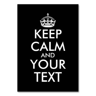 Keep Calm and Carry On - Create Your Own Table Number