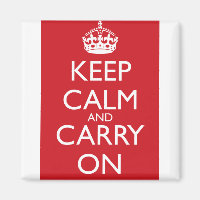 Keep Calm And Carry On: Fire Engine Red