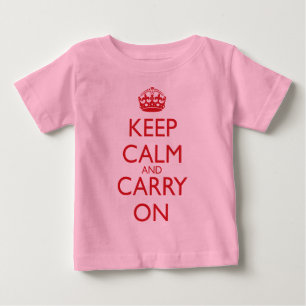 Keep Calm and Carry On Fire Engine Red Text Baby T-Shirt