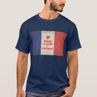 Keep Calm and Carry On, French T-Shirt