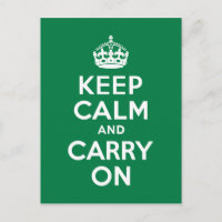 Keep Calm and Carry On Green