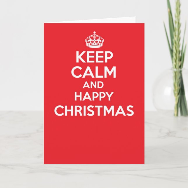 Keep calm and carry on greetings card - CHRISTMAS (Front)