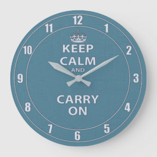 Keep Calm and Carry On Large Clock