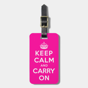 Keep Calm and Carry On Luggage Tag