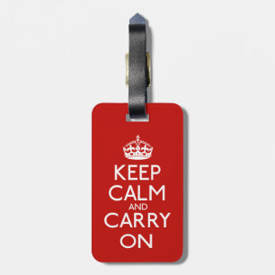 Keep Calm And Carry On Luggage Tag