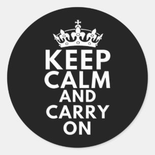 Keep Calm And Carry On Motivational Quote Funny Classic Round Sticker