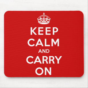 Keep Calm and Carry On Mouse Pad