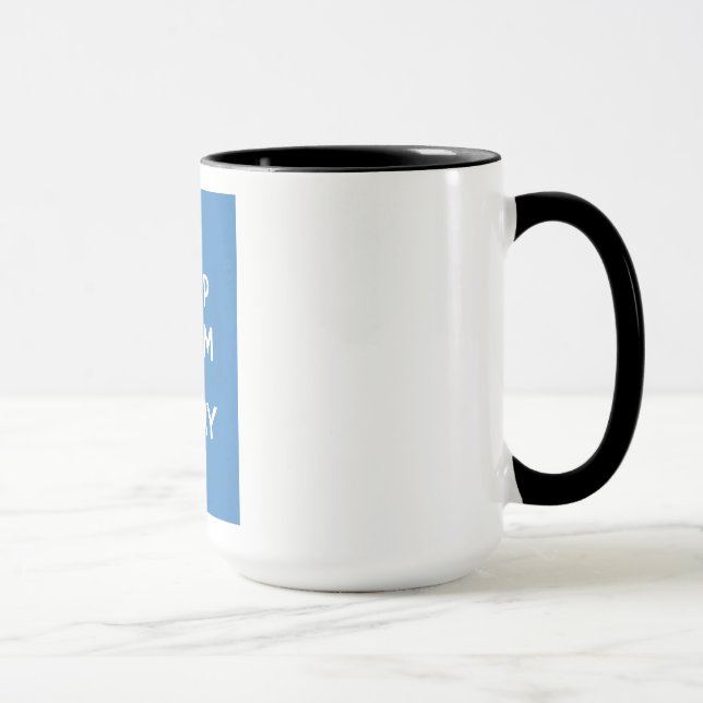Keep Calm and Carry On Mug (Right)