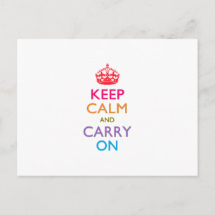 KEEP CALM AND CARRY ON Multicolored Postcard