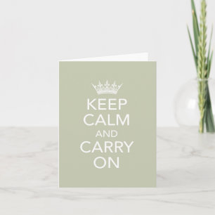 Keep Calm and Carry On Note Card