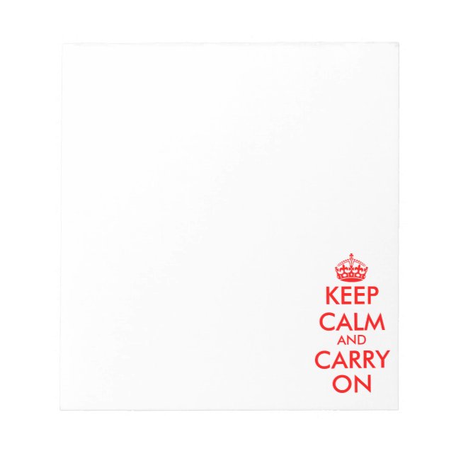 Keep calm and carry on note pads | writing paper (Front)