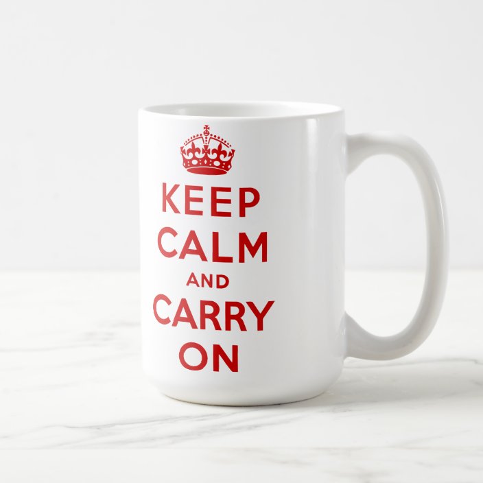 keep calm and carry on Original Coffee Mug | Zazzle.com.au