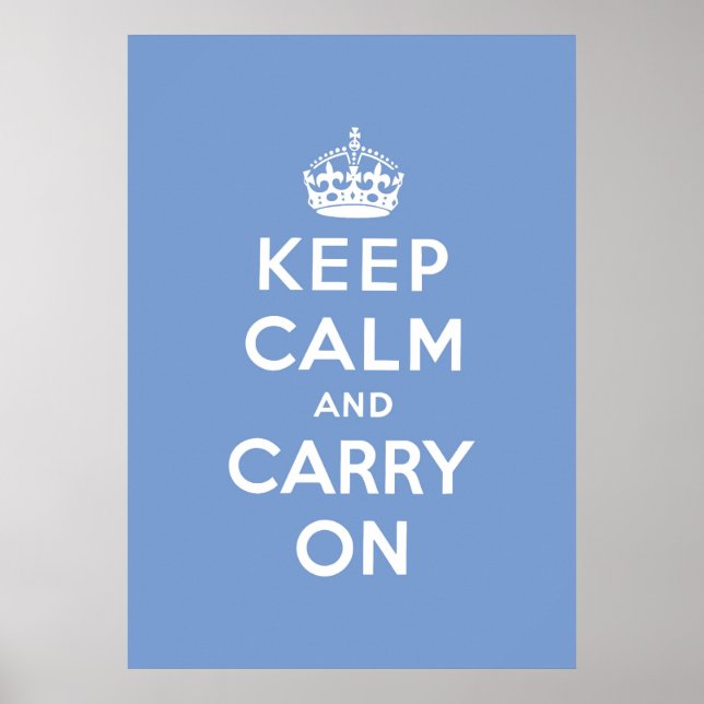 keep calm and carry on Original Poster (Front)
