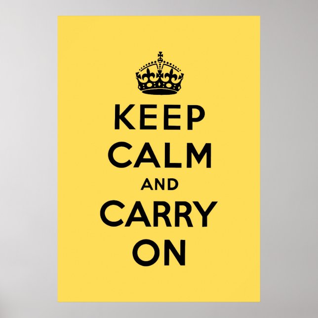 keep calm and carry on Original Poster (Front)