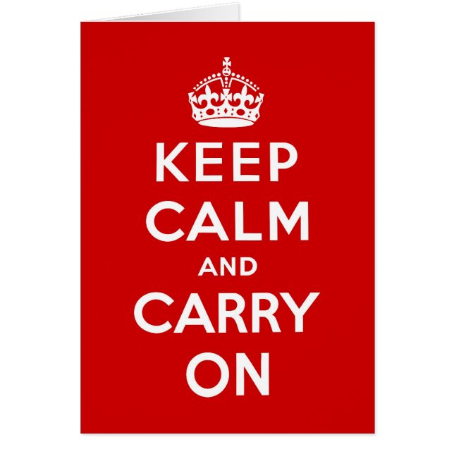 Keep Calm And Carry On original red (Front)