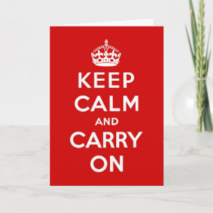 Keep Calm And Carry On original red Card