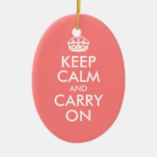 Keep Calm and Carry On Ornament