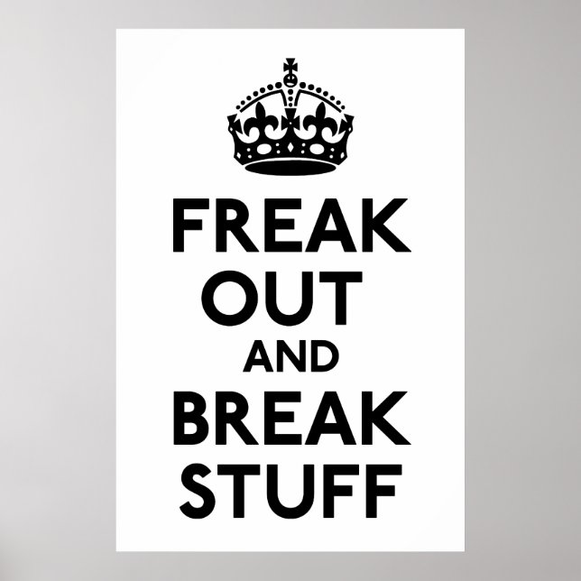 Keep Calm and Carry On Parody Print (Front)