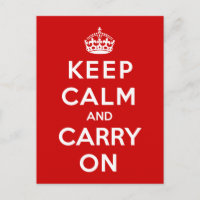 Keep Calm and Carry On
