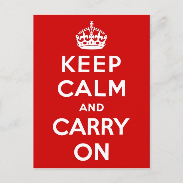 Keep Calm And Carry On Postcard (Front)