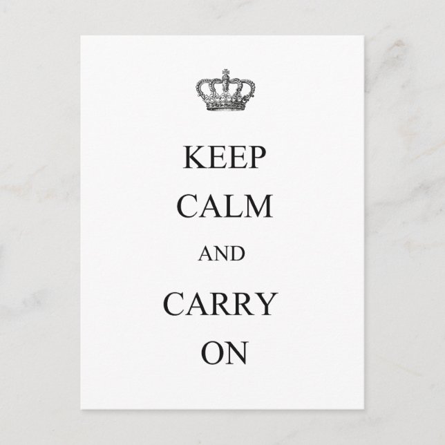 Keep Calm and Carry On Postcard (Front)