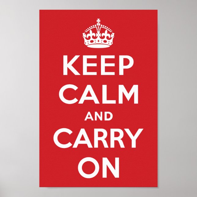 Keep Calm And Carry On Poster (Front)